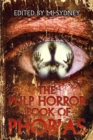 Image for The Pulp Horror Book of Phobias