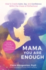 Image for Mama, You Are Enough