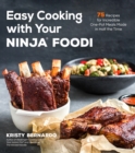 Image for Easy cooking with your Ninja Foodi  : 75 recipes for incredible one-pot meals in half the time