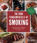 Image for Four Fundamentals of Smoking: Pit Master Secrets to Making Incredible BBQ at Home