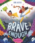 Image for Brave Enough