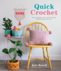 Image for Quick Crochet: No-Fuss Patterns for Colorful Scarves, Blankets, Bags and More