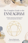 Image for Complete Guide to the Enneagram: A Modern Approach to Self-Discovery and Connecting Well With Others