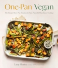 Image for One-pan vegan  : the simple sheet pan solution for fast, flavorful plant-based cooking