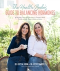 Image for The Health Babes’ Guide to Balancing Hormones