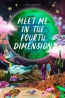 Image for Meet Me in the Fourth Dimension