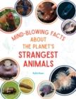 Image for Mind-Blowing Facts About the Planet&#39;s Strangest Animals