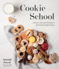 Image for Cookie School: Recipes, Tips and Techniques for Perfectly Baked Treats