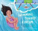 Image for Swimming Toward a Dream