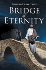 Image for Bridge Of Eternity