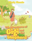 Image for The Adventures of Gigi and Her Shepherd