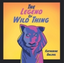 Image for Legend of Wild Thing