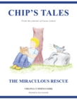 Image for Chip&#39;s Tales: The Miraculous Rescue