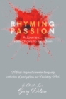 Image for Rhyming Passion : A Journey... From Chains To Freedom