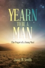 Image for Yearn to Be a Man
