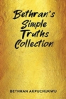 Image for Bethran&#39;s Simple Truths Collection