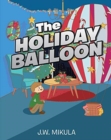 Image for The Holiday Balloon