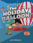 Image for The Holiday Balloon