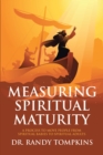 Image for Measuring Spiritual Maturity: A Process to Move People from Spiritual Babies to Spiritual Adults