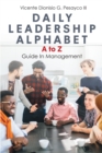 Image for Daily Leadership Alphabet : A To Z Guide In Management