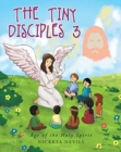 Image for The Tiny Disciples 3