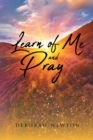 Image for Learn of Me and Pray
