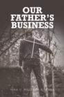 Image for Our Father&#39;s Business