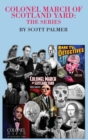 Image for Colonel March of Scotland Yard : The Series