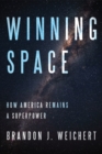 Image for Winning space  : how America remains a superpower