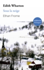 Image for Ethan Frome / Sous La Neige