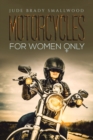 Image for Motorcycles for Women Only