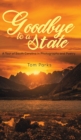 Image for GOODBYE TO A STATE