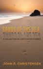 Image for SANDS OF THE SEA