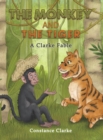 Image for The Monkey and the Tiger
