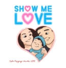 Image for Show Me Love