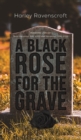 Image for BLACK ROSE FOR THE GRAVE