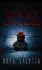 Image for The deadly disguise