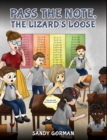 Image for Pass the Note, the Lizard&#39;s Loose