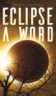 Image for Eclipse a word