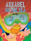 Image for Annabel on the Sea