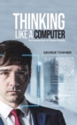 Image for Thinking Like a Computer
