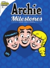 Image for Archie Milestones Digest #8