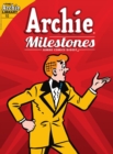 Image for Archie Milestones Digest #10