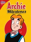 Image for Archie Milestones Digest #12
