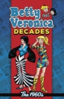 Image for Betty &amp; Veronica Decades: The 1960s