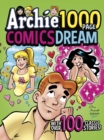 Image for Archie 1000 Page Comics Dream