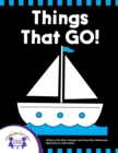 Image for Things That GO!
