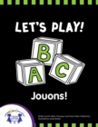 Image for Let&#39;s Play - Jouons