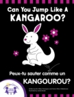Image for Can You Jump Like a Kangaroo - Peux-tu Sauter Comme un Kangourou?