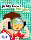 Image for Picture Perfect Vacation